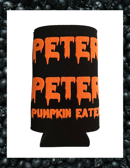 Koozie-﻿Peter Peter Pumpkin Eater