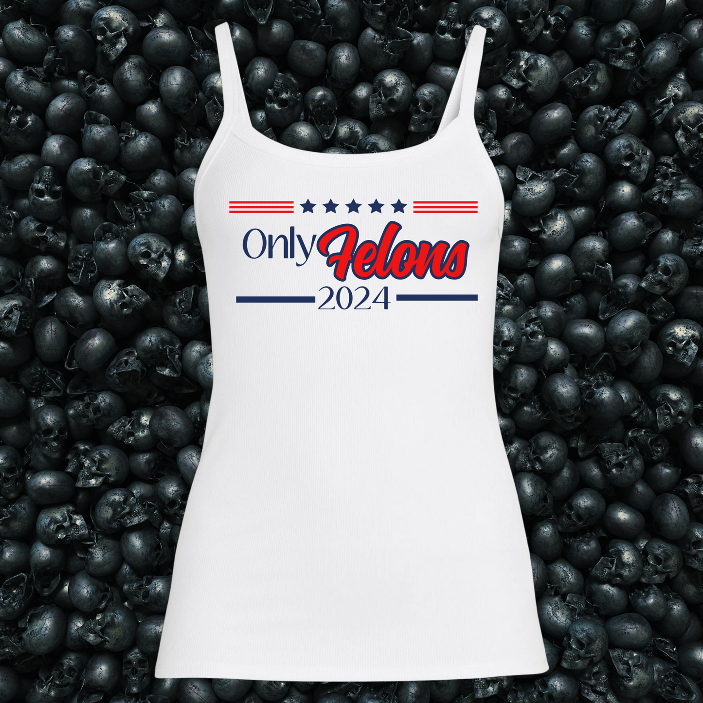 Only Felons 2024 Tank Top