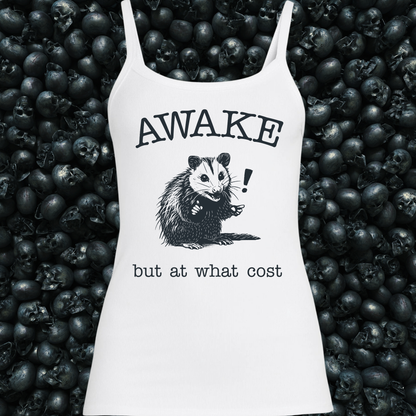 Awake but at what cost? Possum Tank Top