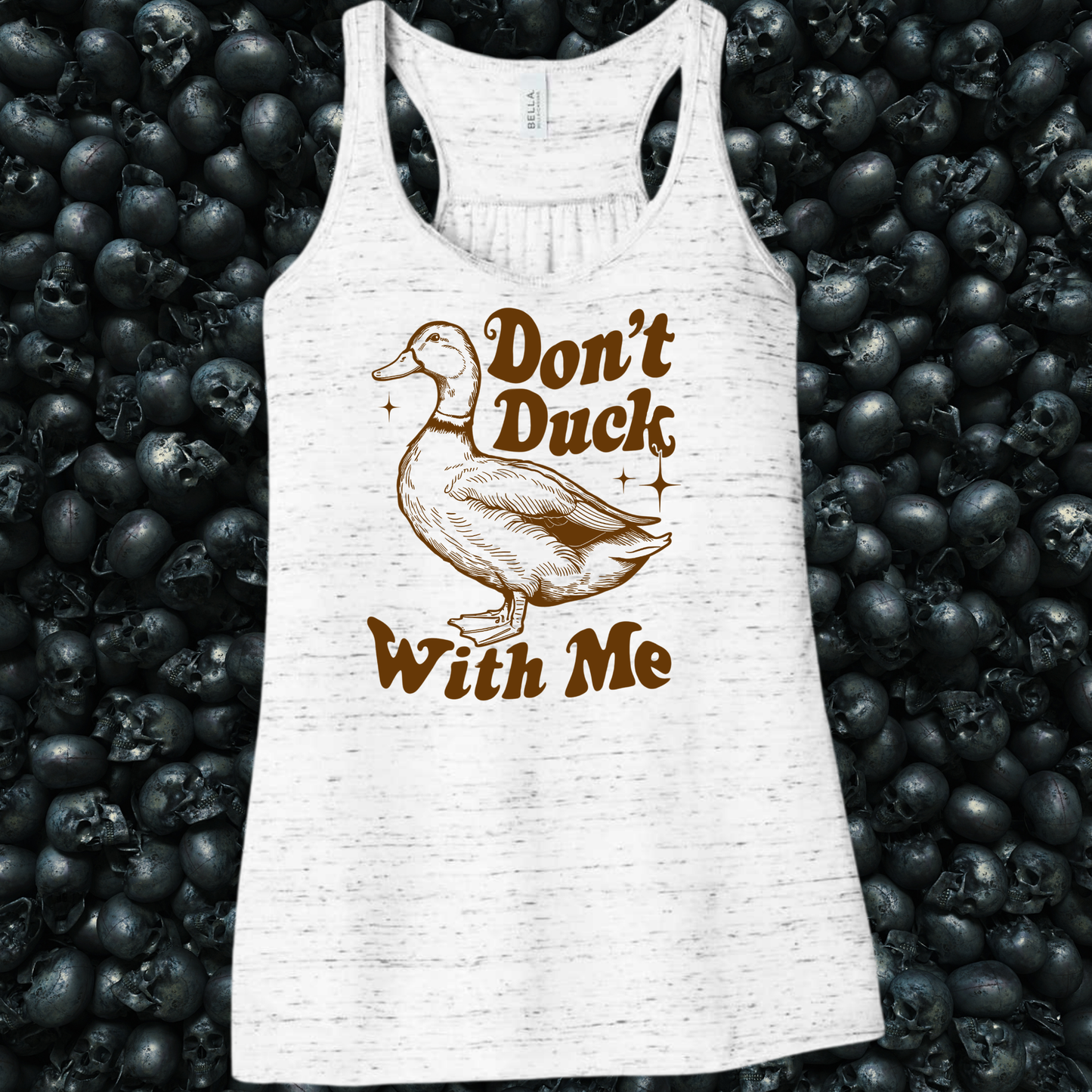 Don't Duck with Me Funny Duck Tank Top