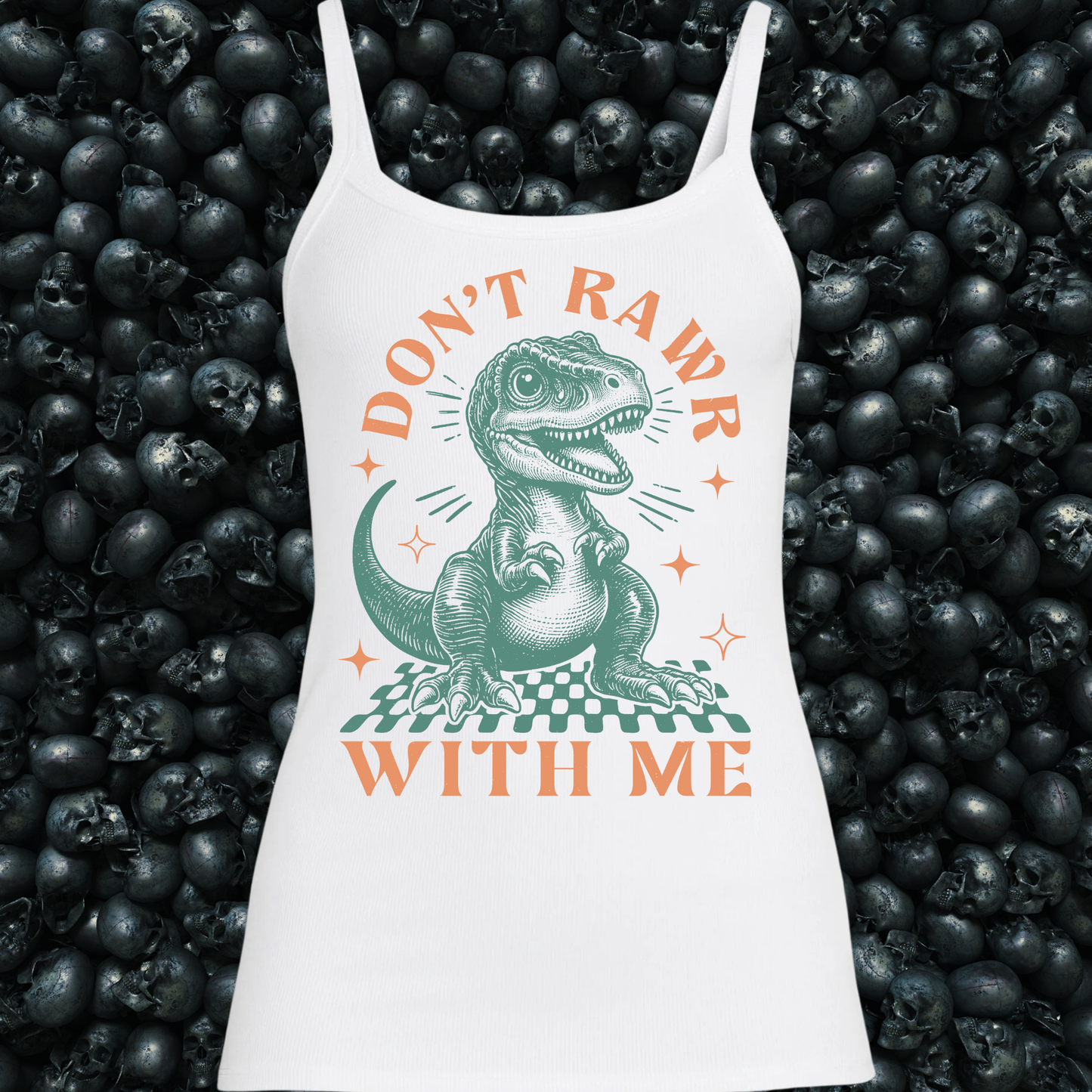 Don't Rawr with Me T-Rex Tank Top