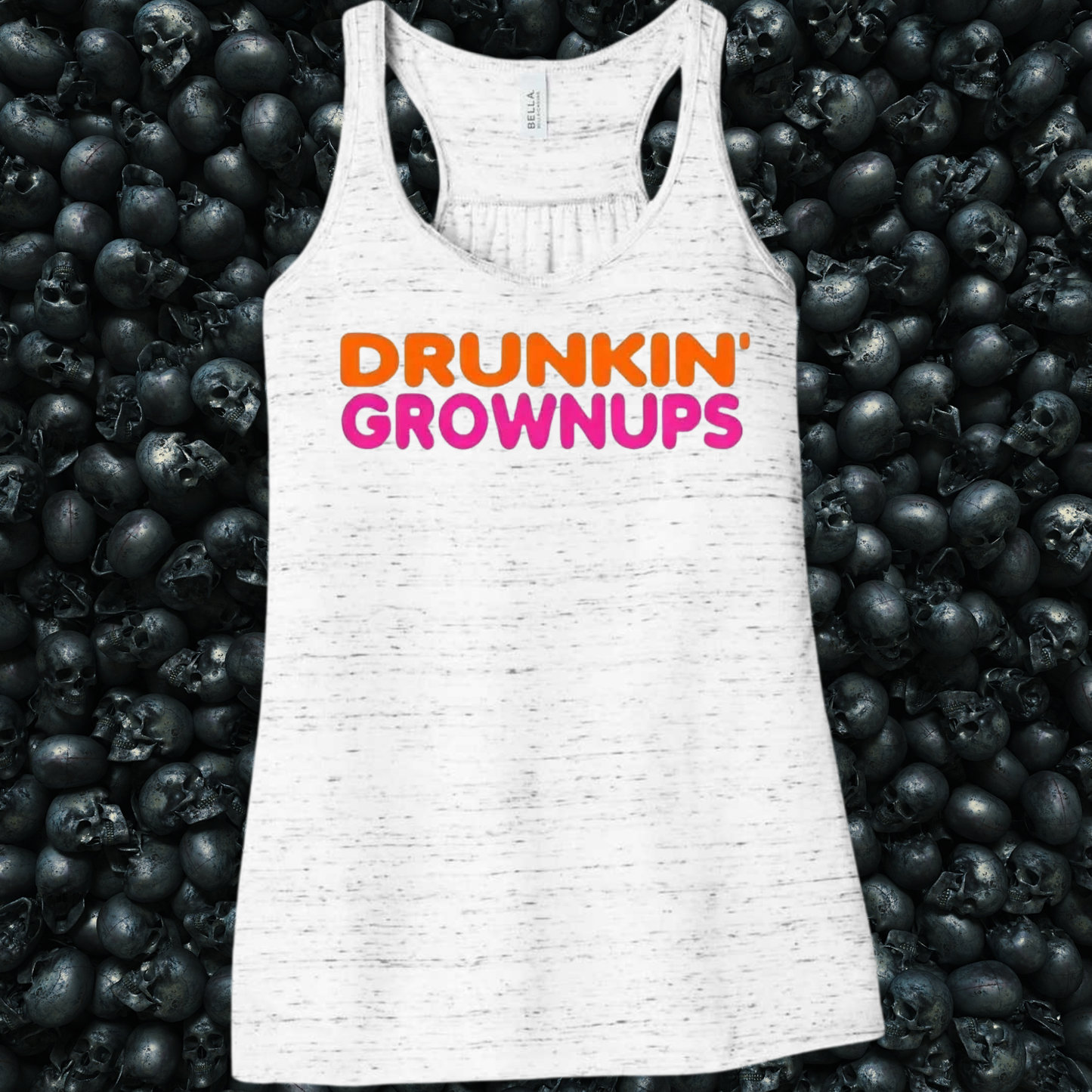 Drunkin' GrownUps Tank Top