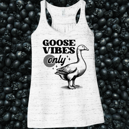 Goose Vibes Only Tank Top