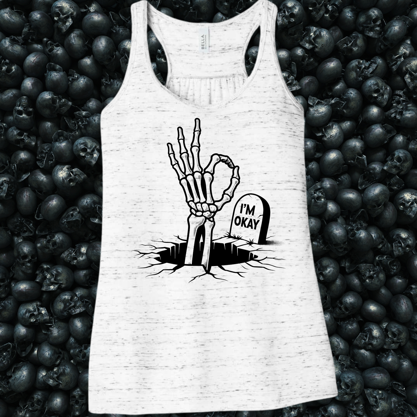 I'm Ok Grave Skeleton Funny Tank Top