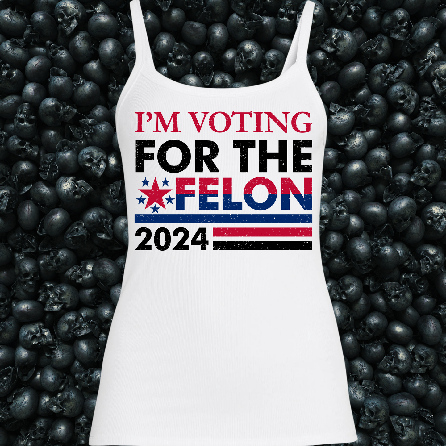 I'm Voting For the Felon 2024 Tank Top