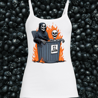 It's All Good Skeleton Dumpster Fire Tank Top