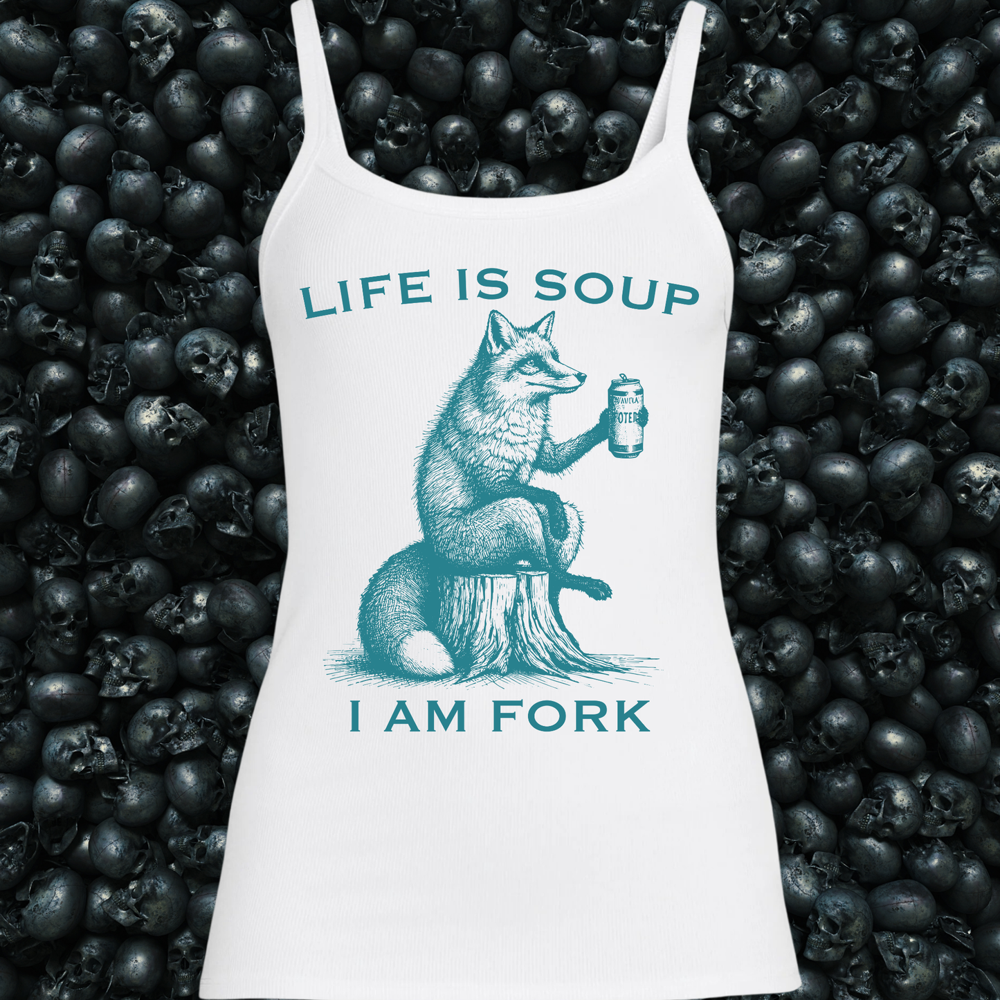 Life is soup, I am Fork Tank Top