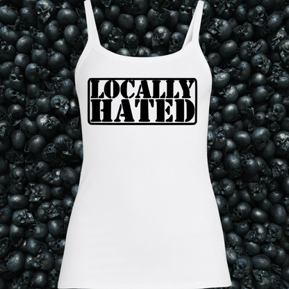 Locally Hated Tank Top