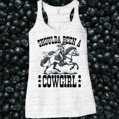 Should have been a cowgirl Tank Top