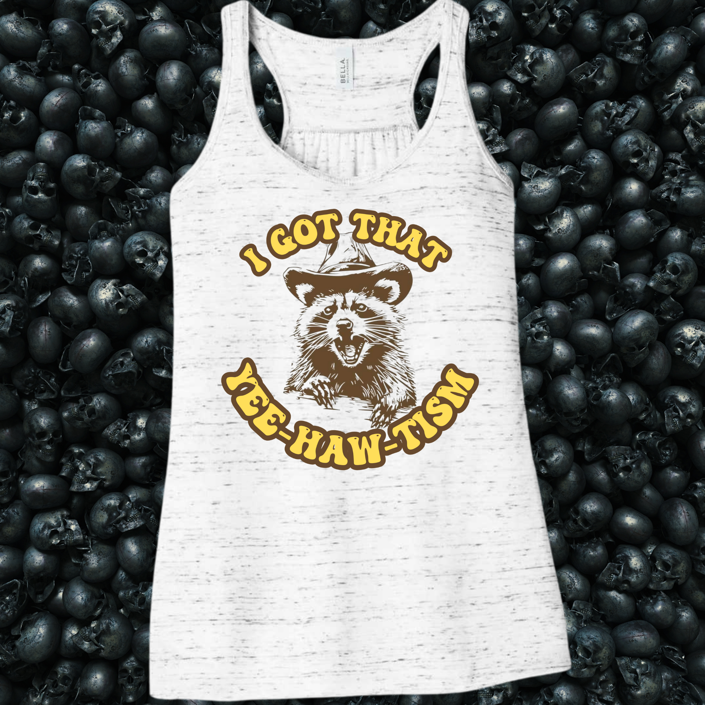 I got that Yee-Haw-Tism Tank Top