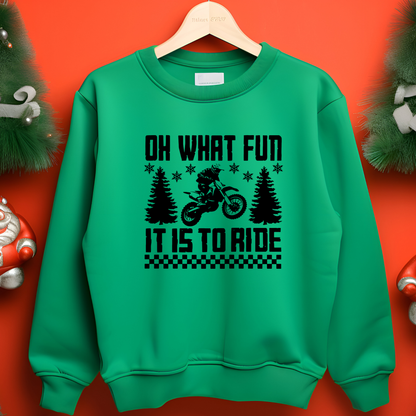 Oh What Fun it is to Ride Crewneck