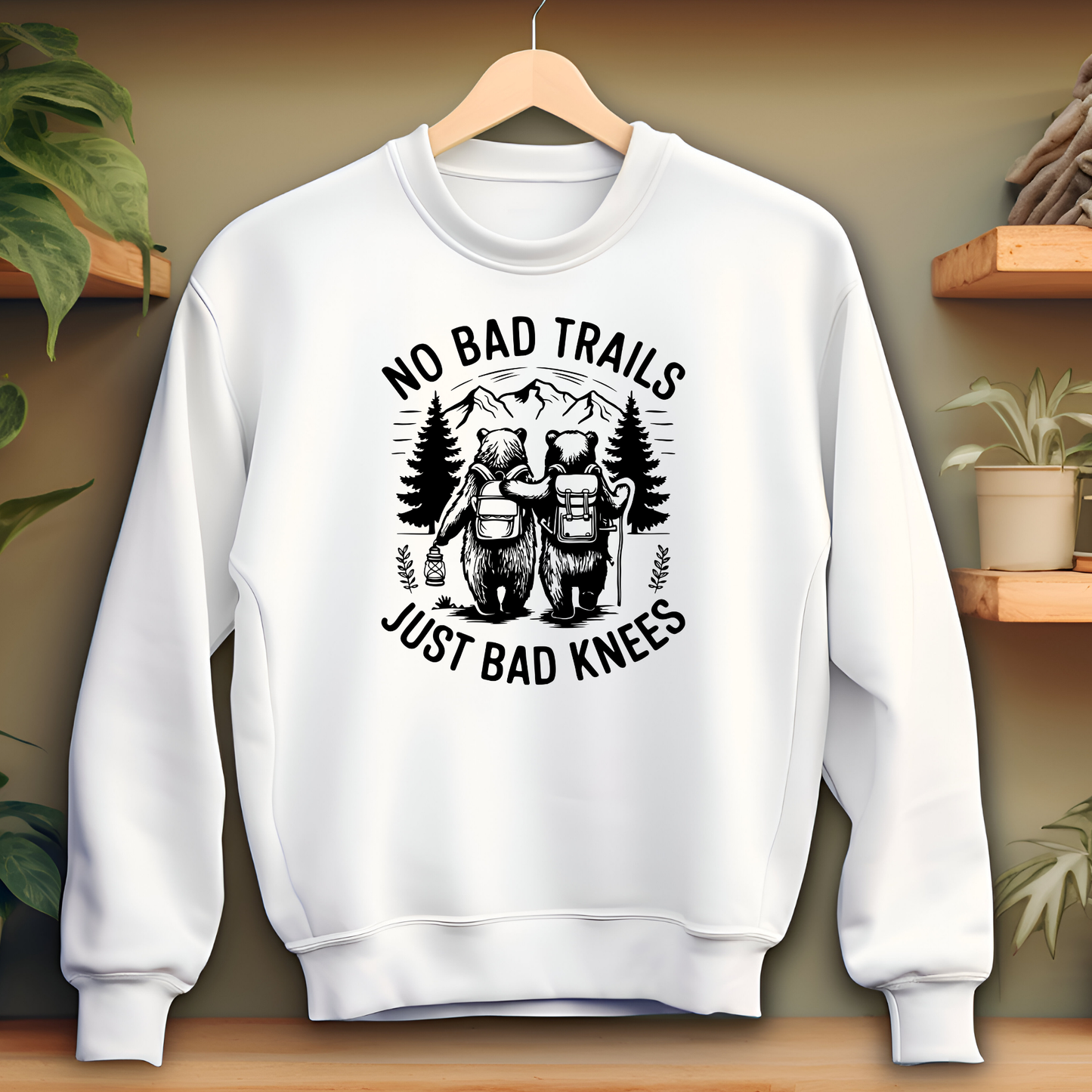 No Bad Trails, Just Bad Knees Bears Hiking Sweatshirt