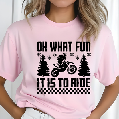 Oh What Fun it is to Ride T-Shirt